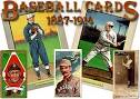Baseball Cards 1887-