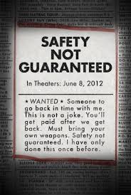 Safety Not Guaranteed (2012)