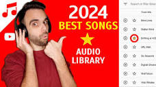 Best MUSIC from YOUTUBE Audio LIBRARY 2024 for EDITS (Copyright ...