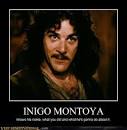 To quote the great Inigo