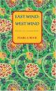 East Wind, West Wind (Open Library)
