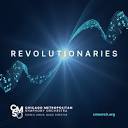 Revolutionaries | Chicago Metropolitan Symphony Orchestra