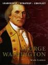 Osprey's George Washington, reviewed by Scott Van Aken - georgewashington
