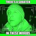 finding bigfoot meme. always