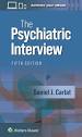The Psychiatric Interview: 9781975212971: Medicine & Health ...