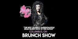 Illusions The Drag Brunch Columbus-Drag Queen Brunch-Columbus, OH ...