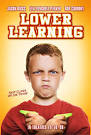 Lower Learning