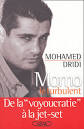 Mohamed Dridi - Momo le turbulent. Recommander - 9782749901169FS