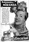 http://blogs.estadao.com.br/reclames-do-estadao/files/2010/08/1940.05.10-Eucalol-Carmem-Miranda-rem%C3%A9dio2.jpg