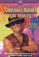 Crocodile Dundee in Los Angeles (2001) - IMDb