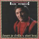 iTunes - Musik – „Jesen Je Došla U Stari Kraj“ von Rade Petrovic