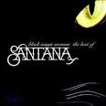 SANTANA Black Magic Woman, The Best Of music reviews and MP3