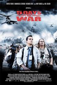 หนังใหม่ 5 Days of War สมรภูมิคลั่ง 120 ชั่วโมง