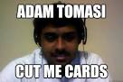 adam tomasi cut me cards - Indian Operator