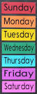 My mini-school: The day's gone! (Practicing "days of the week")