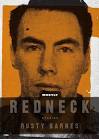 Mostly Redneck, Rusty Barnes'