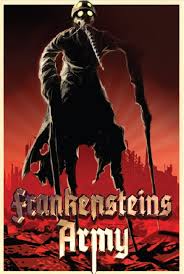 Frankenstein's Army, 2013 Images?q=tbn:ANd9GcQvIkNB2qzkv2FWsXJW06u57T3jvtvy8OsYAE-vMUTqOf5dO7ivcQ