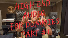 HIGH END AUDIO LEARN the TRUTH!! PT#1 - YouTube