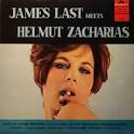 JAMES LAST MEETS HELMUT ZACHARIAS. 184 086, Polydor Germany - lastmeetszacharias