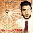 Chants Religieux Zahrat El-medjeliss - Album N° 3 [Réf. 117] - Hicham KARIM