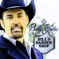 Billy Yates - Bill's Barber