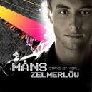 Måns Zelmerlöw - Stand By For