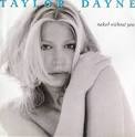 Taylor Dayne - Naked Without