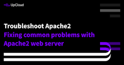 How to fix common problems with Apache2 - UpCloud
