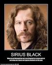 Sirius Black He siriusly will
