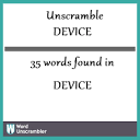 Unscramble DEVICE - Unscrambled 35 words from letters in DEVICE