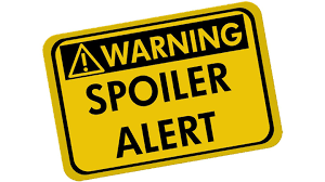 Image result for spoilers