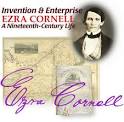 Ezra Cornell: a Nineteenth-Century Life