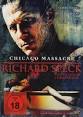 Chicago Massacre - Richard Speck (Chicago Massacre: Richard Speck)