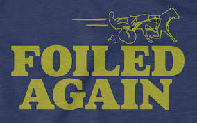 Image result for Foiled Again