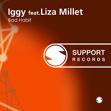 Bad Habit by Iggy feat Liza Millet on MP3 and WAV at Juno Download - CS2151747-02A-BIG