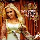 Catherine Britt Image Catherine Britt   Too Far Gone Picture 6