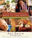 Back to the Family: Food Tastes Better Shared with the Ones You ...