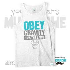Image result for +obey +gravity t-shirt