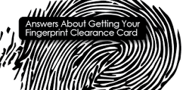 How to Get Your Fingerprint Clearance Card - Lifework Education