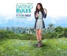 Dating Rules Gives Us A Dating Time Machine: What You Wish You