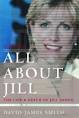 Book cover for All About Jill by David James Smith All About Jill - The Life ... - all_about_jill_cover