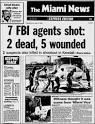 Miami Archives: FBI shootout - April 11, 1986