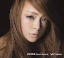 Namie Amuro     Fight Together SINGLE    Asian Music