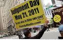 May 21 End of the World  Harold Campings  72M business   May 19