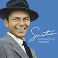 Amazon.com: Frank Sinatra: Nothing But The Best: Music