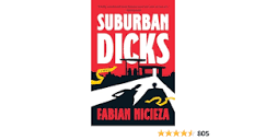 Suburban Dicks: Nicieza, Fabian: 9780593191286: Amazon.com: Books