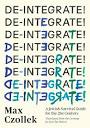 De-Integrate! A Jewish Survival Guide for the 21st Century ...