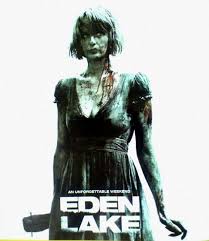 Eden Lake (2008)