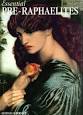 Essential Pre-Raphaelites. by Lucinda Hawksley - 1366900