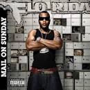 Flo Rida:Mail On Sunday (2008) Lyrics - Lyric Wiki - song lyrics ...